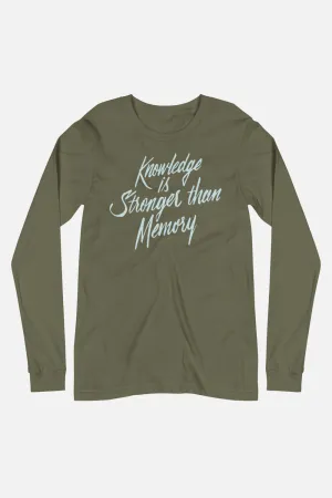 Knowledge is Stronger Unisex Long Sleeve Tee | Dracula