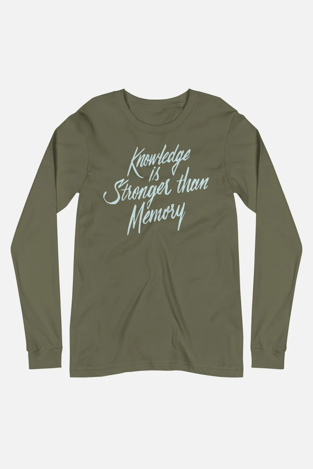 Knowledge is Stronger Unisex Long Sleeve Tee | Dracula