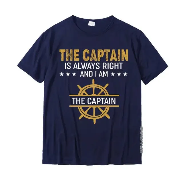 The Captain Is Always Right - Men's Funny Cotton T-Shirt | Custom Family Matching Outfits